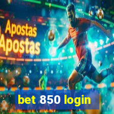 bet 850 login